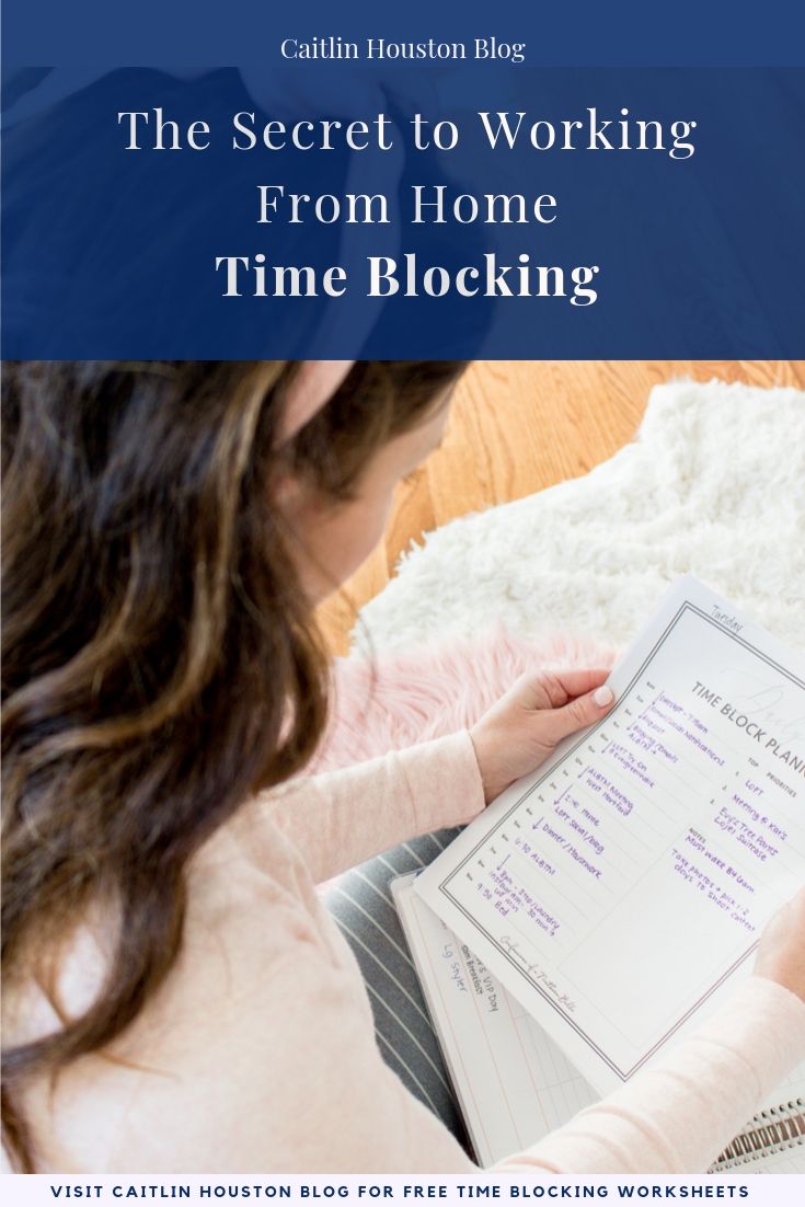 Time Blocking - The secret to working from home and staying organized is using time blocking worksheets 