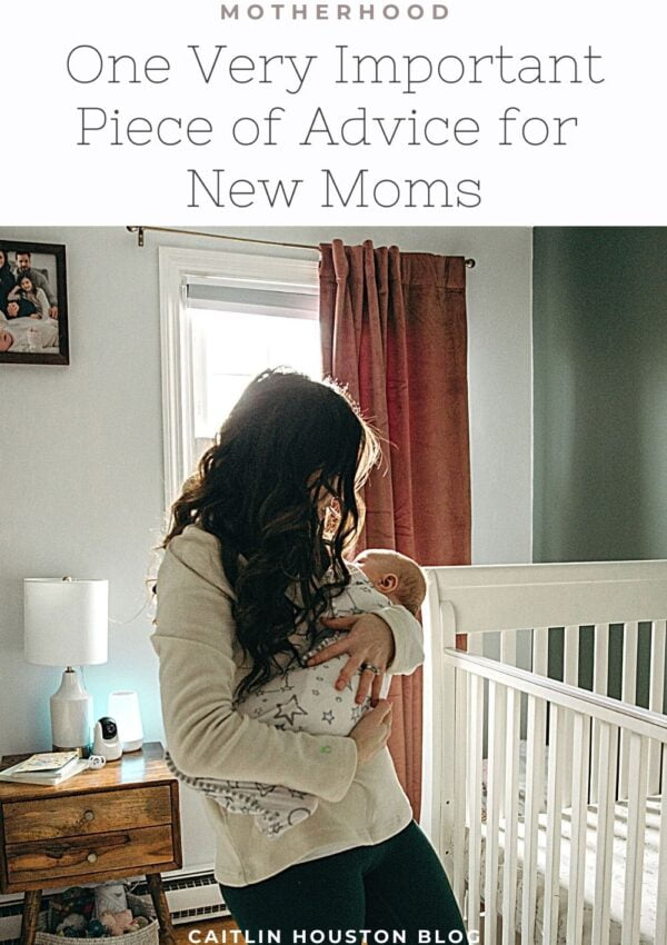 Advice for a New Mom