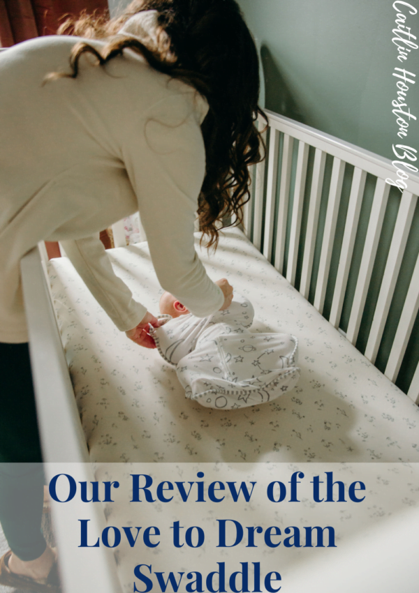 Our Review of the Love to Dream Swaddle
