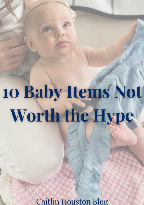 10 Baby Items Not Worth the Hype