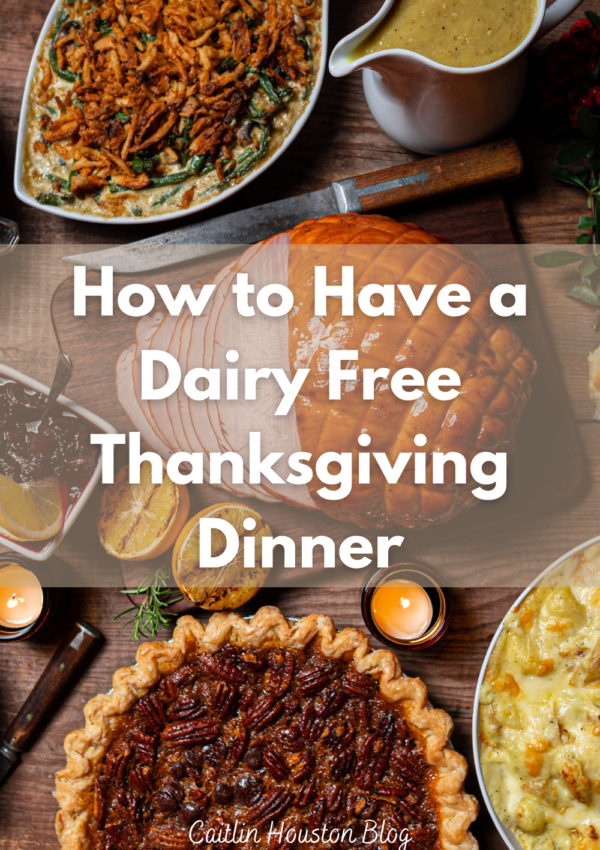 Dairy Free Thanksgiving Dinner Ideas
