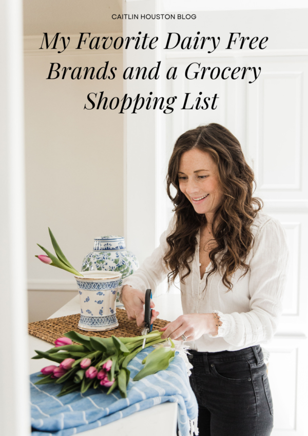 My Favorite Dairy Free Brands and a Grocery Shopping List